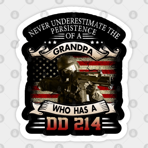 DD-214 Alumni T-Shirt for Proud, Brave Retired US Army Veterans Shirt I Do Have A DD214 - Grandpa DD 214 Sticker by Otis Patrick